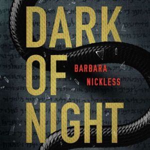Dark of Night, Barbara Nickless
