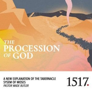 Procession of God, Wade Butler