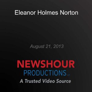 Eleanor Holmes Norton, PBS NewsHour