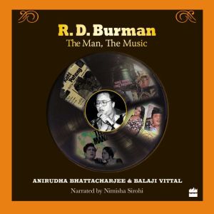 R. D. Burman The Man, The Music, Balaji Vittal