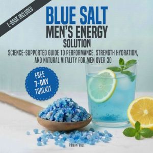 Blue Salt Mens Energy Solution, Rowan Vale