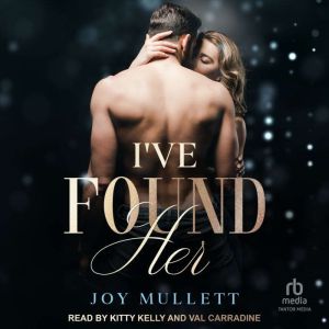 Ive Found Her, Joy Mullett