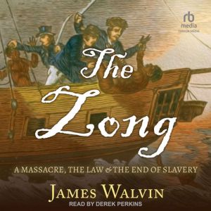 The Zong, James Walvin