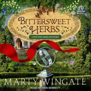 Bittersweet Herbs, Marty Wingate