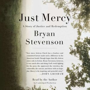 Just Mercy, Bryan Stevenson