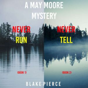 May Moore FBI Suspense Thriller Bundl..., Blake Pierce