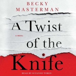 A Twist of the Knife, Becky Masterman