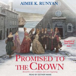 Promised to the Crown, Aimie K. Runyan