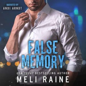 False Memory False 1, Meli Raine