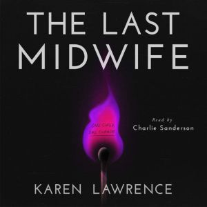 The Last Midwife, Karen Lawrence