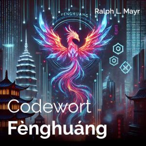 Codewort Fenghuang
