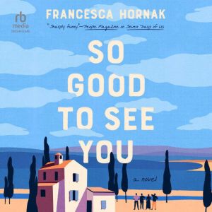 So Good to See You, Francesca Hornak