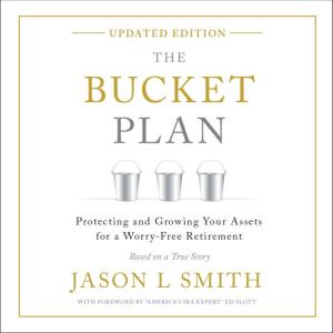 The Bucket Plan, Jason L Smith