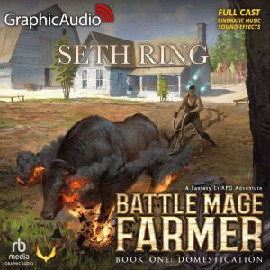 Domestication Dramatized Adaptation..., Seth Ring