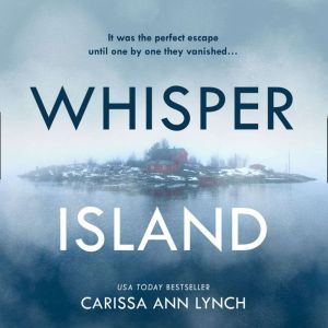 Whisper Island, Carissa Ann Lynch