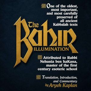 The Bahir, Rabbi Nehunia ben haKama