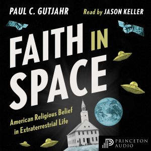 Faith in Space, Paul C. Gutjahr