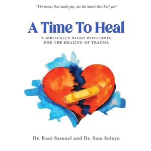 A Time To Heal, Dr Rani Samuel