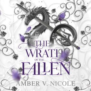 The Wrath of the Fallen: Gods and Monsters, Book 4
