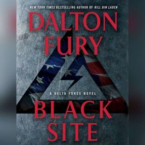 Black Site, Dalton Fury