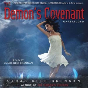 The Demon's Covenant, Sarah Rees Brennan