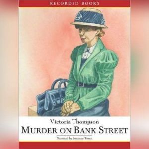 Murder on Bank Street, Victoria Thompson