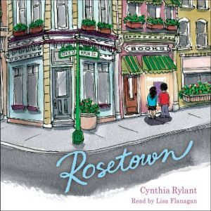 Rosetown, Cynthia Rylant