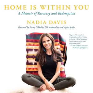 Home Is Within You, Nadia Davis