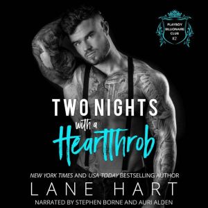 Two Nights with a Heartthrob, Lane Hart