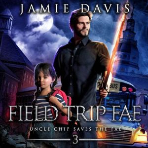 Field Trip Fae, Jamie Davis