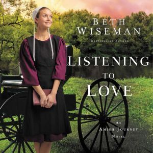 Listening to Love, Beth Wiseman