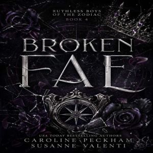 Broken Fae, Caroline Peckham, Susanne Valenti