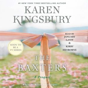 The Baxters, Karen Kingsbury