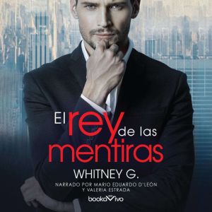 El rey de las mentiras (King of Lies)