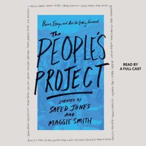 The People's Project: Poems, Essays, and Art for Looking Forward