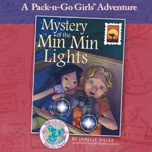 Mystery of the Min Min Lights Austra..., Janelle Diller
