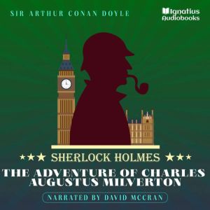 The Adventure of Charles Augustus Mil..., Sir Arthur Conan Doyle