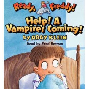 Help! A Vampires Coming! Ready, Fre..., Abby Klein