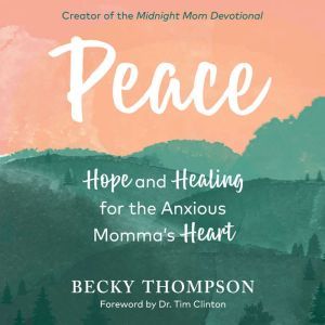 Peace, Becky Thompson
