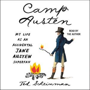 Camp Austen, Ted Scheinman