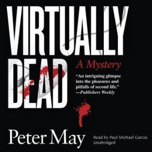 Virtually Dead, Peter May