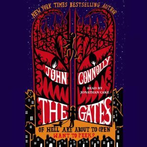 The Gates, John Connolly