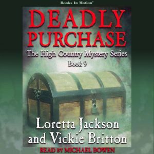 Deadly Purchase, Loretta Jackson