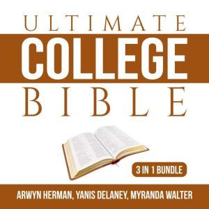 Ultimate College Bible Bundle 3 in 1..., Arwyn Herman