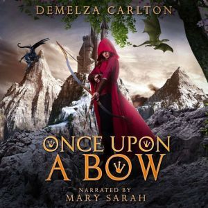 One Upon a Bow, Demelza Carlton