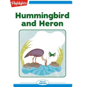 Hummingbird and Heron, Lana Krumwiede