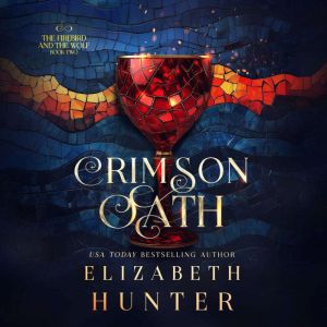 Crimson Oath, Elizabeth Hunter