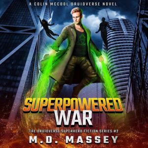 Superpowered War, M.D. Massey