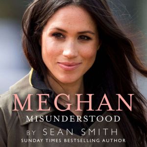 Meghan Misunderstood, Sean Smith
