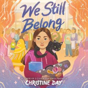 We Still Belong, Christine Day